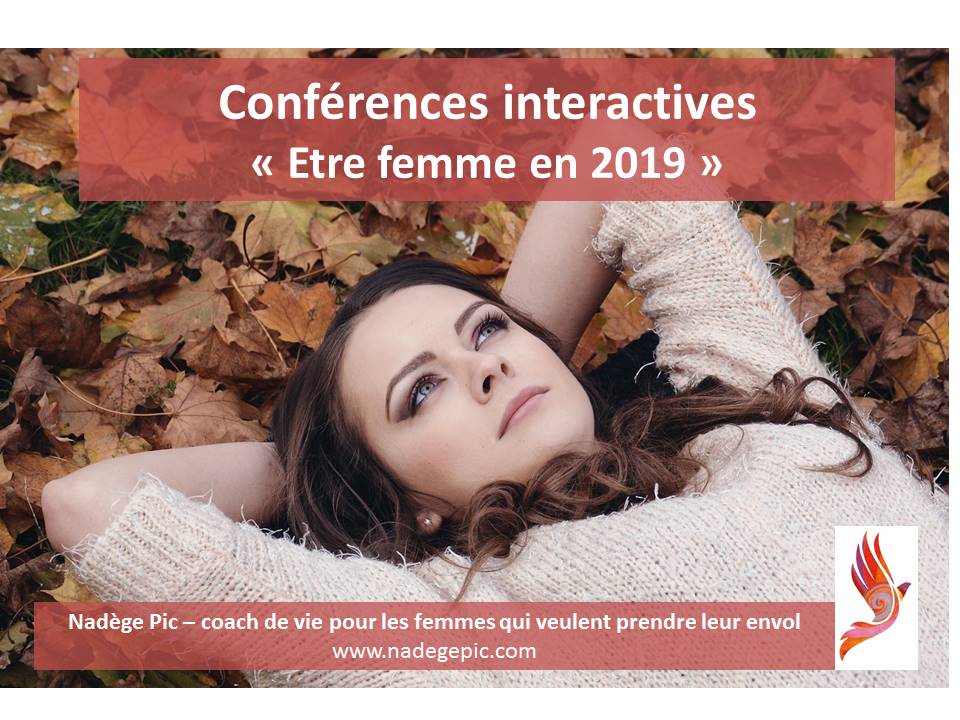 Nadège Pic_Coach de vie pour les femmes_Conférences être femmes 2019